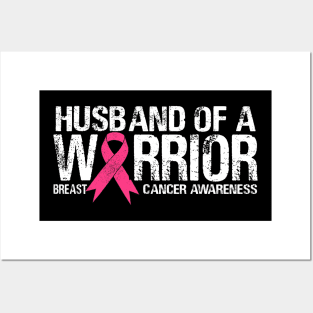 Husband of a Warrior Breast Cancer awareness Posters and Art